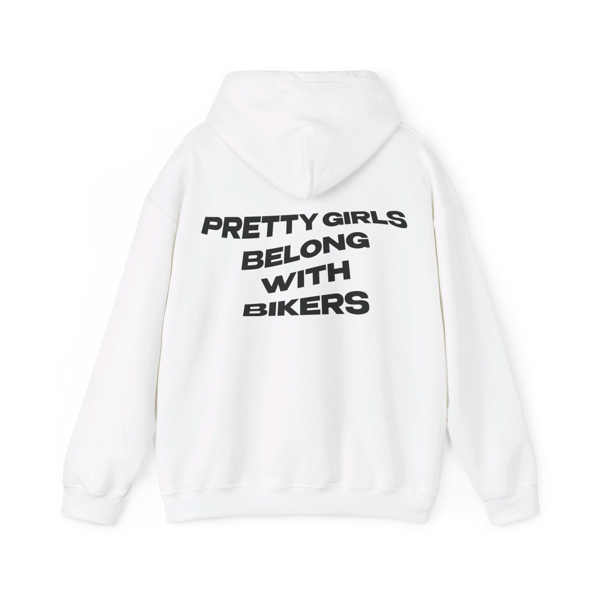 PRETTY GIRLS BELONG WITH BIKERS HOODIE
